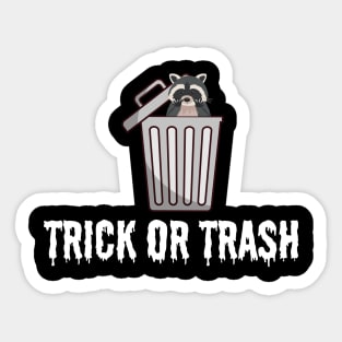 Trick or Trash. Sticker